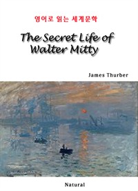 The Secret Life of Walter Mitty -영어로 읽는 세계문학 (커버이미지)